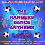 Rangers Dance Anthems
