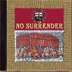 No Surrender (click to enlarge)