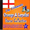 The Ultimate Orange & Loyalist Dance Collection (click to enlarge)
