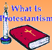 What is Protestantism