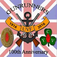 GUNRUNNERS 1916 - UVF - 2016 100th Anniversary
