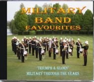 Military Band Favourites - TRIUMPH & GLORY