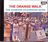 THE ORANGE WALK - The Diamond Accordion Band