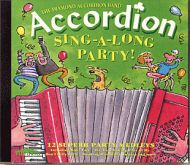 The Diamond Accordion Band ACCORDION SING-A-LONG PARTY