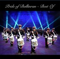 Pride of Ballinran Flute Band - Best Of (2CD)