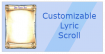 Customizable Lyric Scroll
