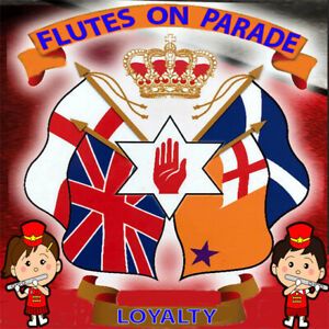 Flutes On Parade - Loyalty
