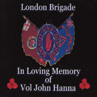 London Brigade - In Loving Memory of Vol John Hanna