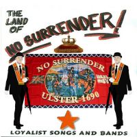 The Land of No Surrender - Songs & Bands