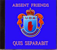 ABSENT FRIENDS  U.D.A  QUIS SEPARABIT