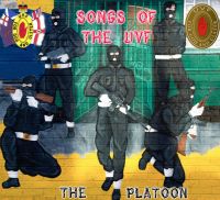 Songs of the U.V.F. - The Platoon